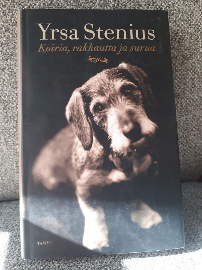 Yrsa Stenius: Koiria, rakkautta ja surua