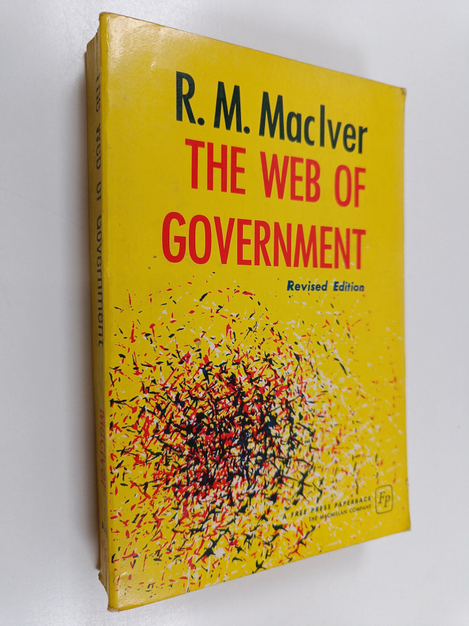 Robert M. MacIver : The web of government