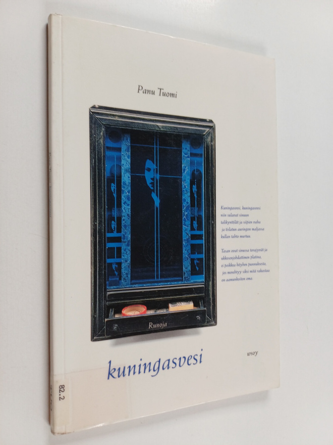 Panu Tuomi : Kuningasvesi : runoja
