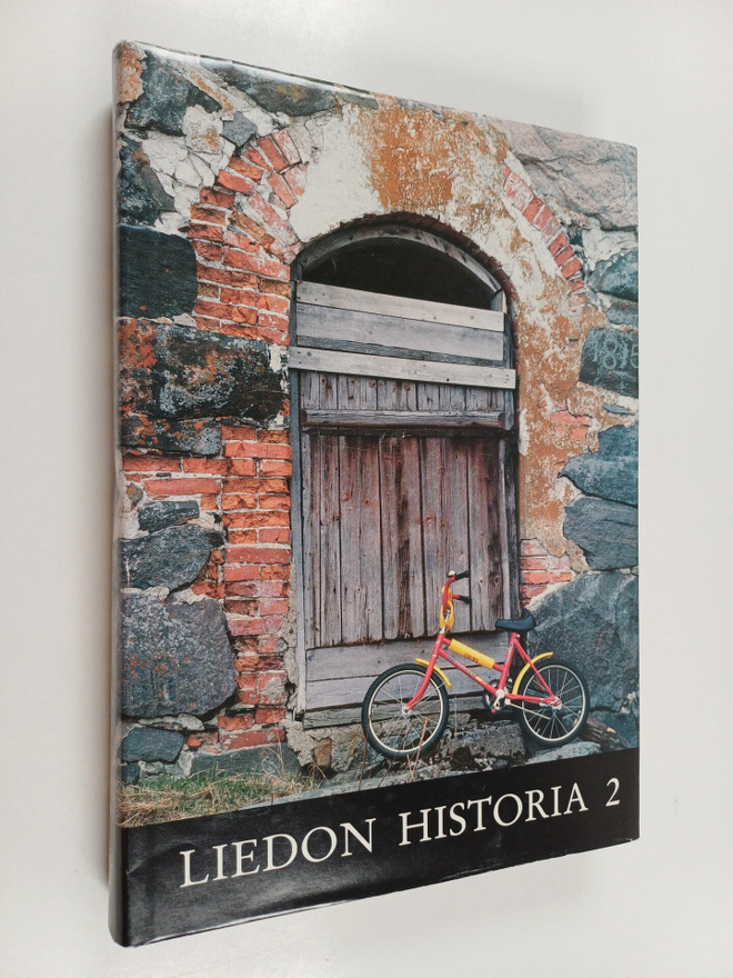 Liedon historia 2 - Vuodesta 1809 nykypäiviin