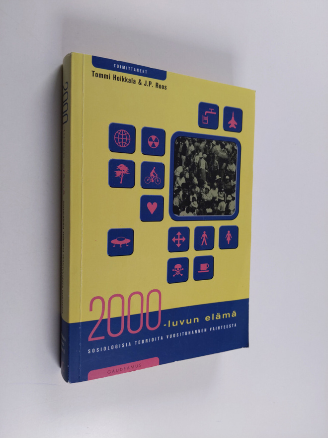 Tommi ym. (toim.) Hoikkala : 2000-luvun elämä : sosiologi...