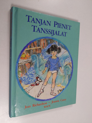 Jean Richardson : Tanjan pienet tanssijalat