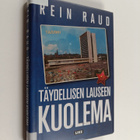 Rein Raud : Täydellisen lauseen kuolema - pikkukuva 1