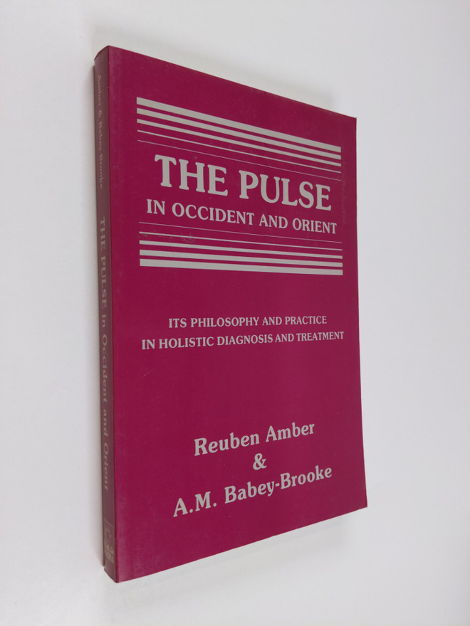 Reuben Amber ym. : The Pulse in Occident and the Orient