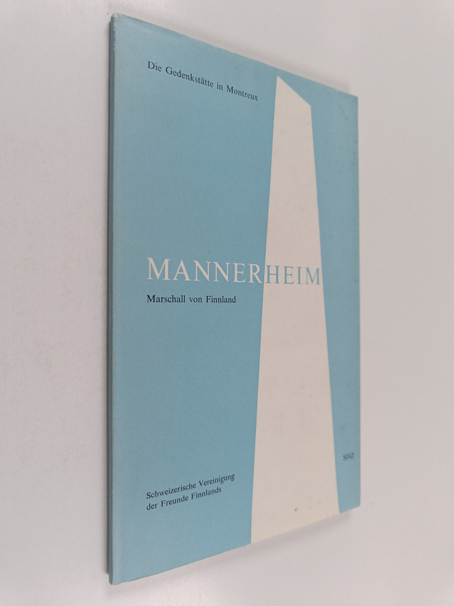 Edzard Schaper : Mannerheim : Marschall von Finnland