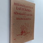 Elias (toim.) Kiianmies : Heimolasten laulukirja - pikkukuva 1