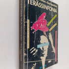 Esa Saarinen ym. : Terässinfonia - pikkukuva 1