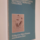 Mary Boston ym. : Psychotherapy with severely deprived ch... - pikkukuva 1