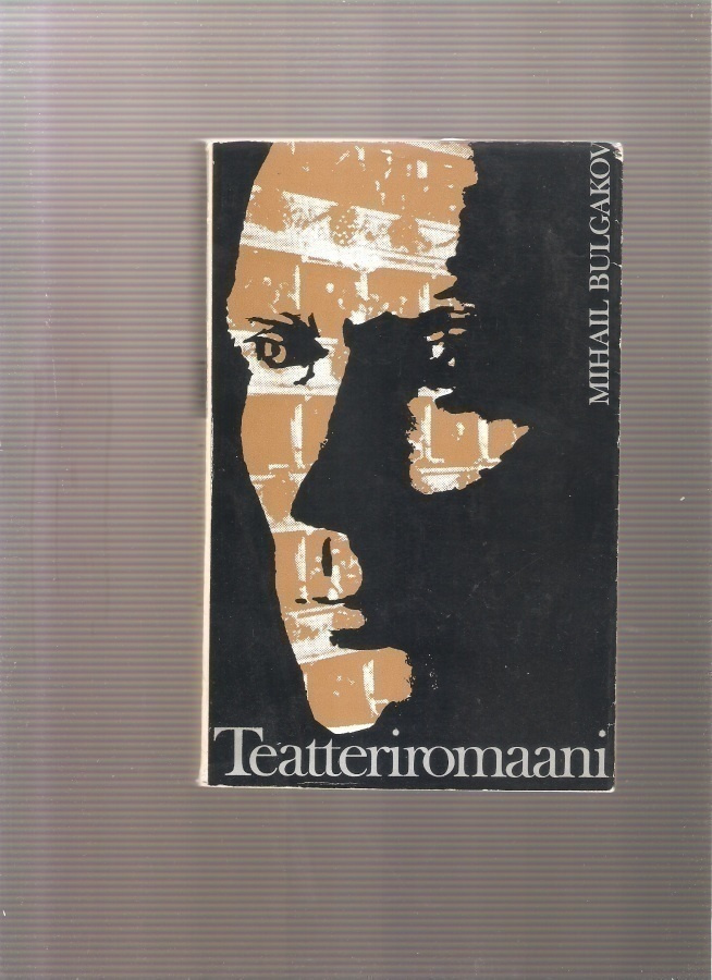 Bulgakov, Mihail; Teatteriromaani, WS 1971, nid., K3