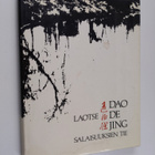 Laotse : Dao de Jing : Salaisuuksien tie : Laotsen elämän... - pikkukuva 1