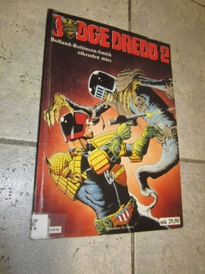 JUDGE DREDD 2 OIKEUDEN MIES - BOLLAND-ROBINSON-SMITH