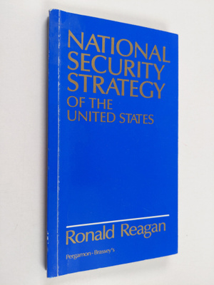 Ronald Reagan ym. : National Security Strategy of the Uni...