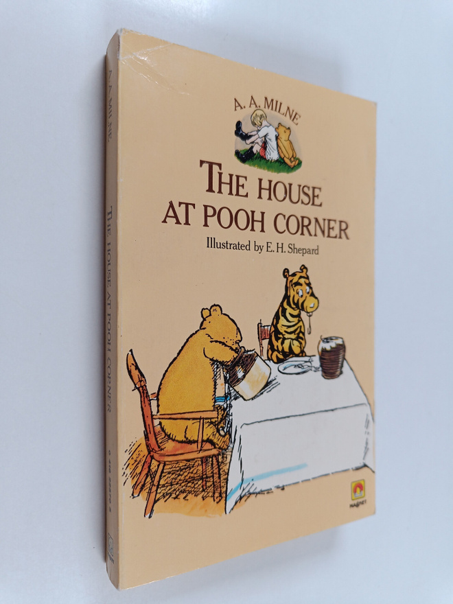A. A. Milne : The house at pooh corner