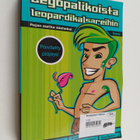 Raisa Cacciatore : Legopalikoista leopardikalsareihin : p... - pikkukuva 1
