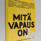 Mitä vapaus on : Amnesty International 50-vuotisjuhla-albumi - pikkukuva 1