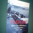 VIAPORI - Merilinnoitus 1. maailmansodassa 1914-18 *Sis.pk:t - pikkukuva 1