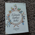 Elämän korkea hetki, mietekirja runokirja - pikkukuva 1
