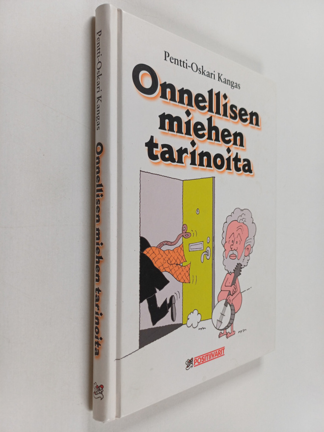 Pentti-Oskari Kangas : Onnellisen miehen tarinoita