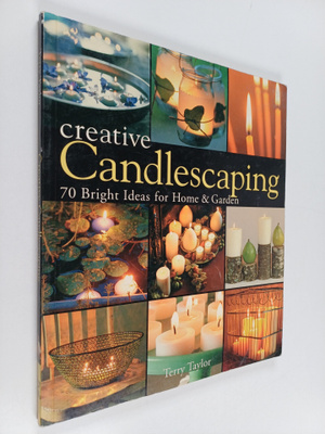 Terry Taylor : Creative Candlescaping