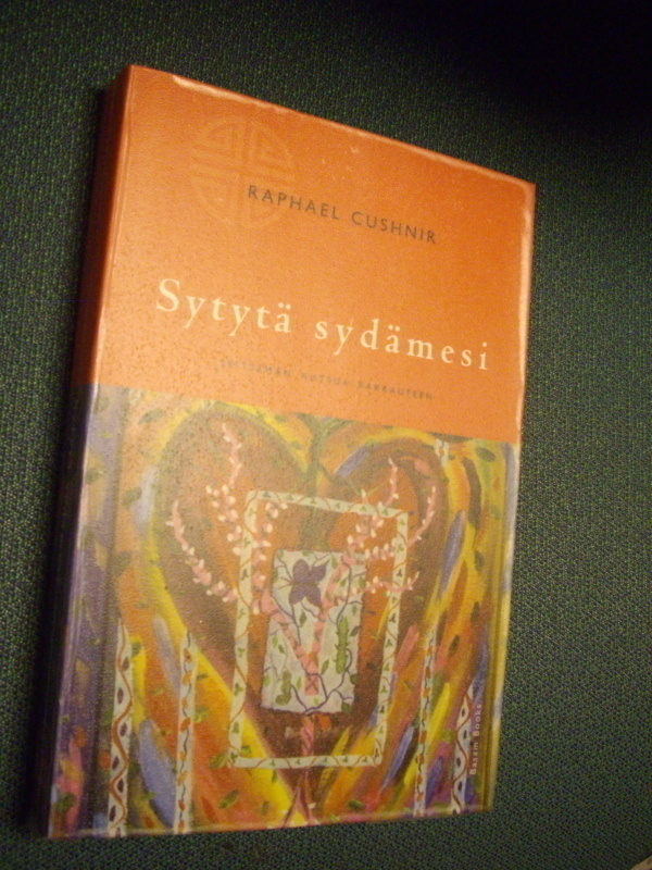 Raphael Cushnir: Sytytä sydämesi (1.p.2004)  Sis.postikulut