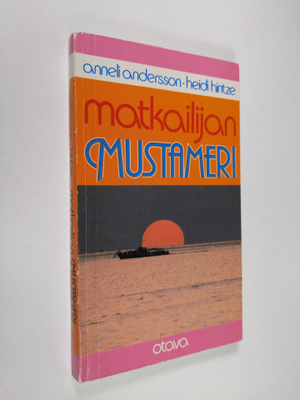 Anneli Andersson : Matkailijan Mustameri