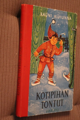 Rauni Kivilinna : Kotipihan tontut ( 1.p. 1957 )