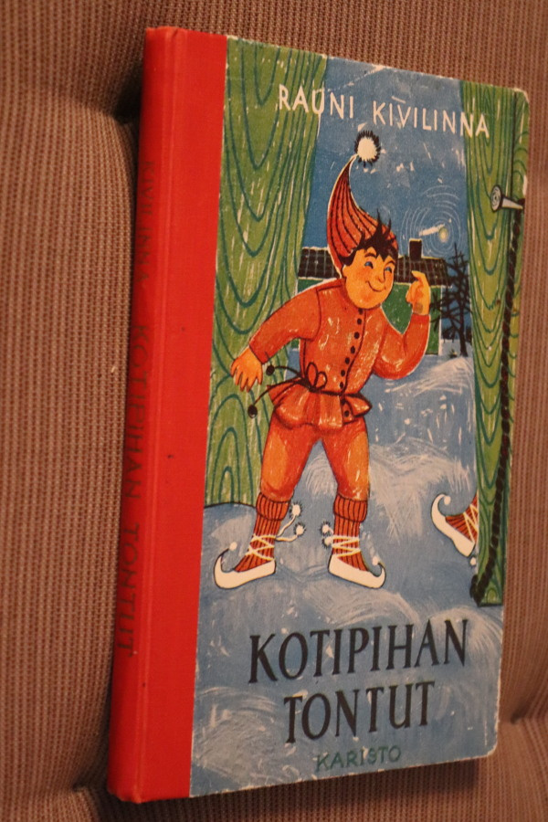 Rauni Kivilinna : Kotipihan tontut ( 1.p. 1957 )