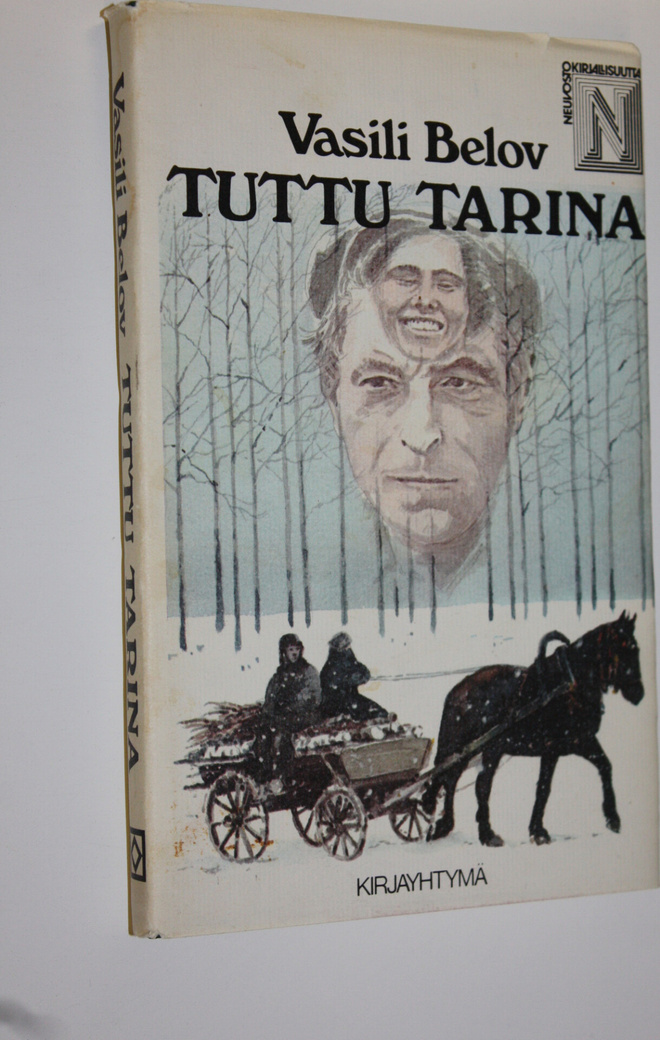 Vasili Belov : Tuttu tarina