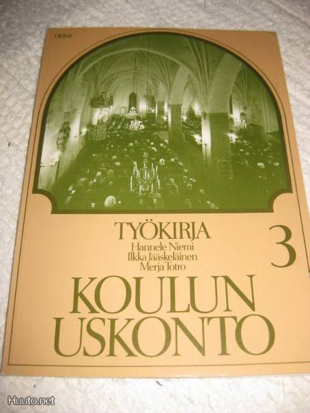 KOULUN USKONTO 3, TYÖKIRJA