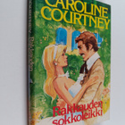 Caroline Courtney : Rakkauden sokkoleikki - pikkukuva 1