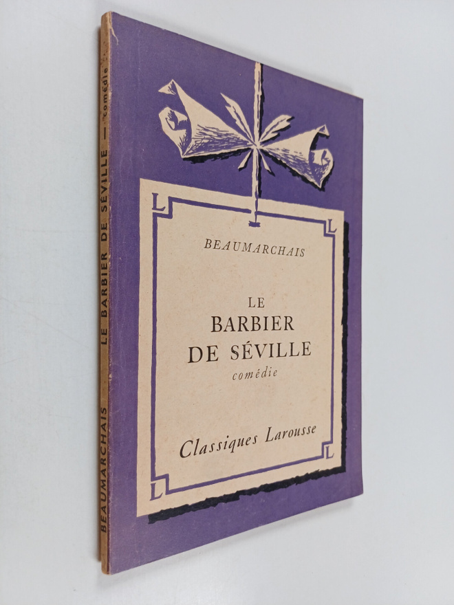 Pierre Augustin Caron de Beaumarchais : Le barbier de Sev...