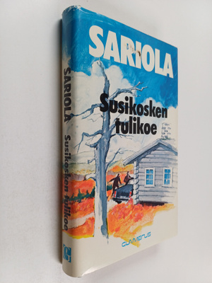 Mauri Sariola : Susikosken tulikoe : rikostarkastaja Susi...