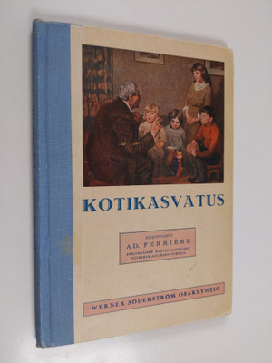 Ad Ferriere : Kotikasvatus