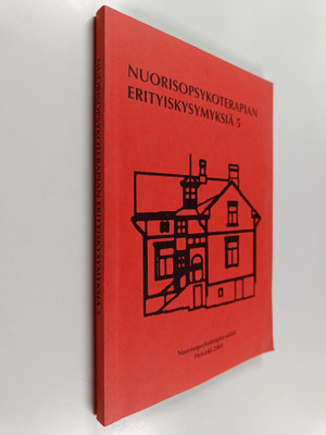 Nuorisopsykoterapian erityiskysymyksiä 5