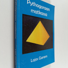 Lajos Garam : Pythagoraan matkassa (signeerattu, tekijän ... - pikkukuva 1