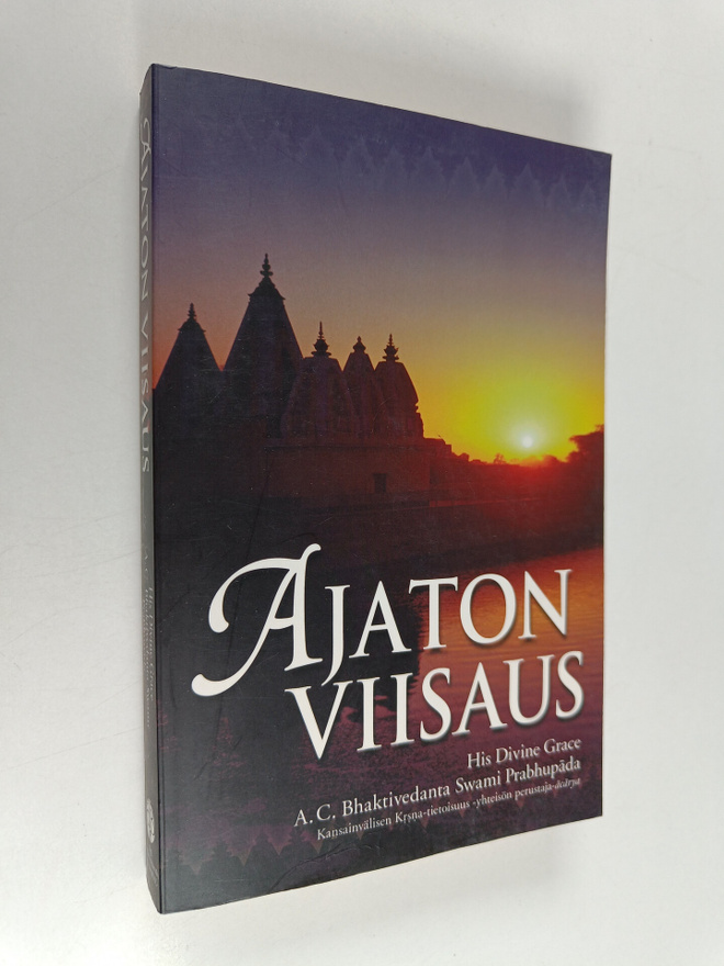 A. C. Bhaktivedanta Swami Prabhupada : Ajaton viisaus