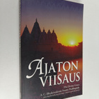 A. C. Bhaktivedanta Swami Prabhupada : Ajaton viisaus - pikkukuva 1