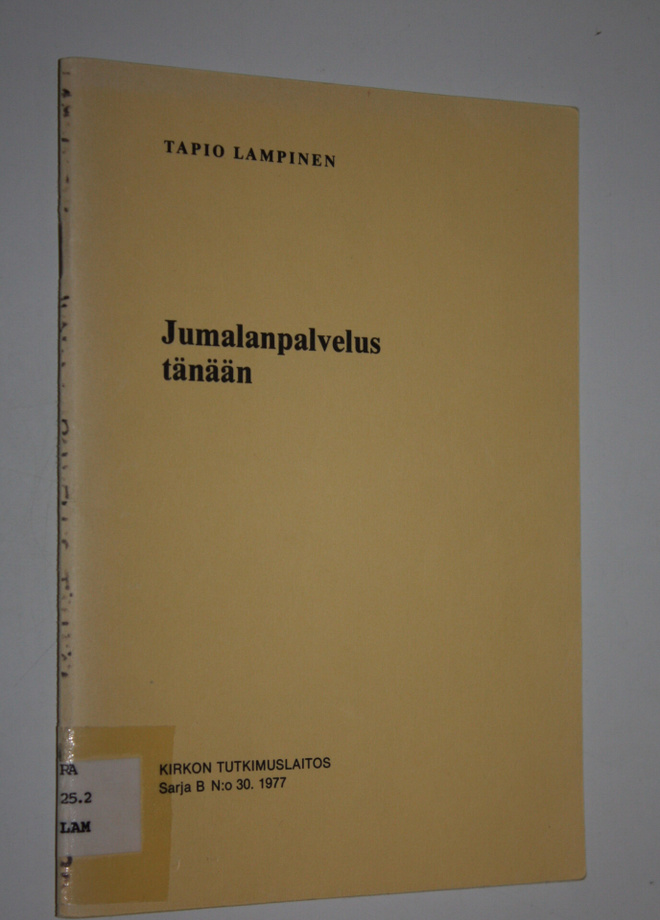 Tapio Lampinen : Jumalanpalvelus tänään