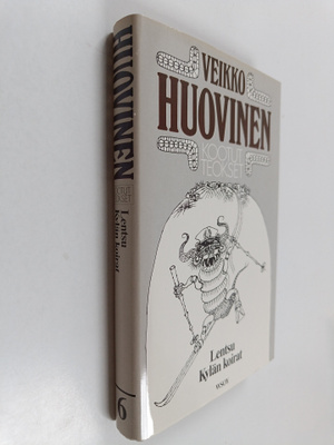Veikko Huovinen : Kootut teokset 6 osa : Lentsu ; Kylän k...
