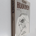 Veikko Huovinen : Kootut teokset 6 osa : Lentsu ; Kylän k... - pikkukuva 1