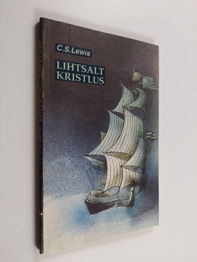 C. S. Lewis : Lihtsalt kristlus