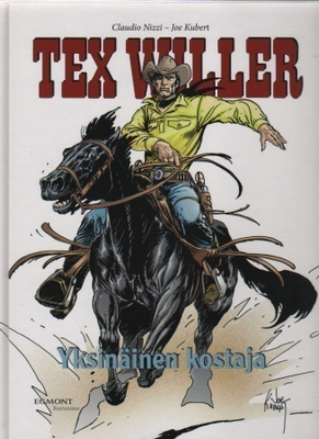 Tex Willer: Yksinäinen kostaja, Egmont 2006, sid., K4 +
