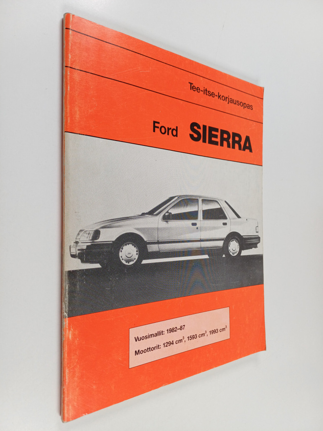 Ford Sierra 1982-87 : Tee-itse-korjausopas