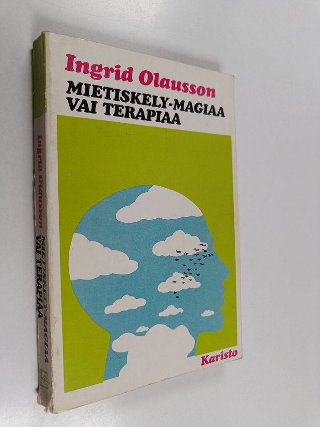 Ingrid Olausson : Mietiskely : magiaa vai terapiaa