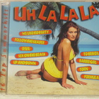 Various • Uh La La La • 16 Top Summerhits CD - pikkukuva 1