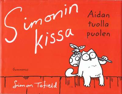 Simonin kissa: Aidan tuolla puolen (sid. Gummerus 2011)