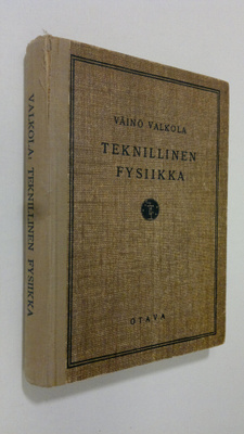 Väinö Valkola : Teknillinen fysiikka