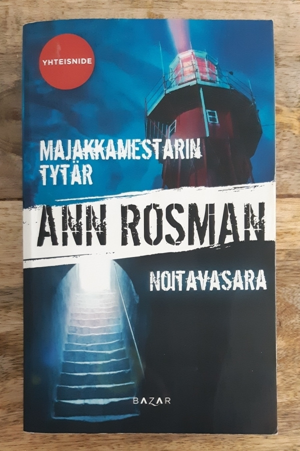 Ann Rosman - Majakkamestarin tytär / Noitavasara