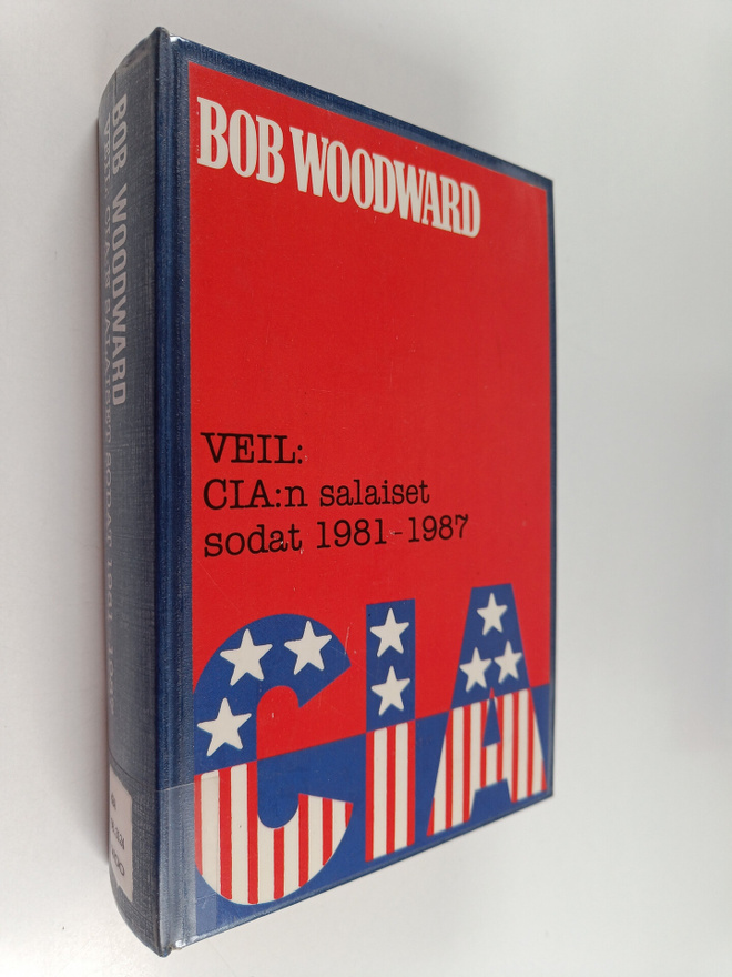 Bob Woodward : VEIL : CIA:n salaiset sodat 1981-1987