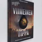 Sven-Olof Jakobsson : Viimeinen tippa : öljyn loppumisest... - pikkukuva 1